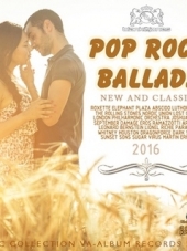 VA - Pop Rock Ballads - New And Classic (2016) MP3