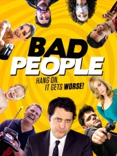 Плохие люди / Bad People [2016, WEB-DLRip]
