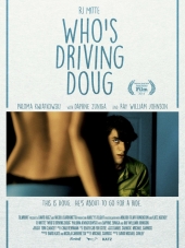 Требуется водитель / Who's Driving Doug [2016, WEB-DLRip]