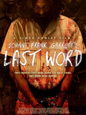 Последнее слово / Johnny Frank Garrett's Last Word [2016, WEB-DLRip]
