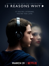 13 причин, почему / 13 Reasons Why [2017, WEBRip] [s01]