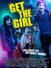 Достать девчонку / Get the Girl [2017, WEB-DLRip]