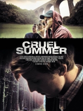 Жестокое Лето / Cruel Summer [2016, WEB-DLRip]