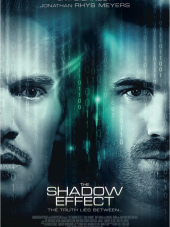 Тень / The Shadow Effect [2018, BDRip]