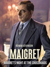 Мегрэ: Ночь на перекрёстке / Maigret: Night at the Crossroads [2017, HDTVRip]