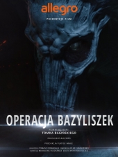 Польские Легенды: Операция Василиск / Legendy Polskie Operacja Bazyliszek [2016, DVDRip]