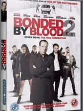Связанные кровью 2. Парни из Эссекса: Новое поколение / Bonded by Blood 2 [2017, HDRip]