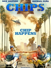 Калифорнийский дорожный патруль / CHIPS [2017, HDRip]