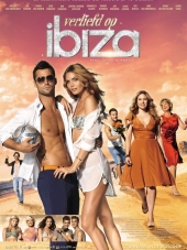Любовь и секс на Ибице / Verliefd op Ibiza [2013, HDRip]