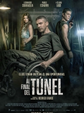 В конце туннеля / Al final del túnel [2016, BDRip]