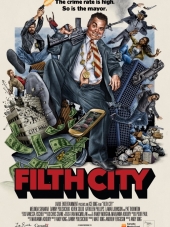 Грязный город / Filth City [2017, HDRip]