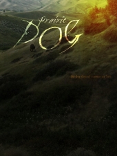 Пес прерий / Клык / Prairie Dog [2015, WEBRip]