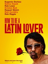 Как быть латинским любовником / How to Be a Latin Lover [2017, HDRip]