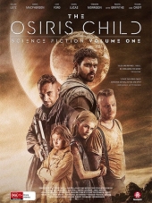 Дитя Осириса: научная фантастика, выпуск 1 / Science Fiction Volume One: The Osiris Child [2016, WEB-DLRip]