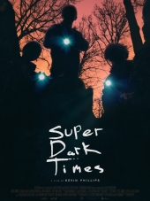 Очень тёмные времена / Super Dark Times [2017, HDRip]