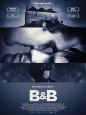 Смертельная ночь / B and B [2017, DVDRip]
