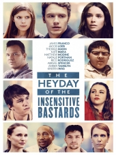 Расцвет бесчувственных ублюдков / The Heyday of the Insensitive Bastards [2017, WEB-DLRip]