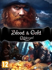 Blood and Gold: Caribbean! [2015, RUS]