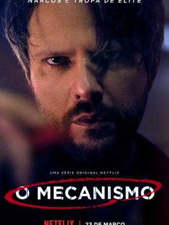 Механизм / O Mecanismo / The Mechanism [2018, WEB-DL] [s01]