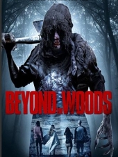 За лесом / Beyond the Woods [2018, DVDRip]