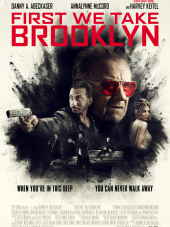 Для начала захватим Бруклин / First We Take Brooklyn [2017, WEBRip]