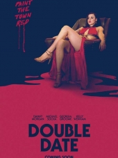 Двойное свидание / Double Date [2017, WEBRip]