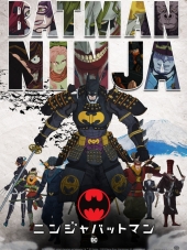 Бэтмен-ниндзя / Batman Ninja [2018, WEB-DL]