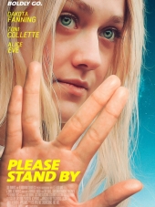 Пожалуйста, приготовьтесь / Please Stand By [2017, WEB-DLRip]
