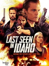 Последний раз видели в Айдахо / Last Seen in Idaho [2018, WEBRip]