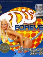 Сборник - Disco forever. Лучшие хиты 80-90-х 2 (2012) MP3
