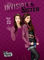 Моя невидимая сестра / Моя сестра - невидимка / Невидимая сестра / Invisible Sister [2015, WEB-DLRip]