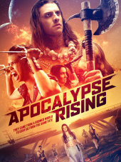 Апокалипсис начинается / Apocalypse Rising [2018, WEBRip]