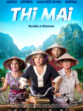 Девичник во Вьетнаме / Thi Mai, rumbo a Vietnam [2017, HDRip]