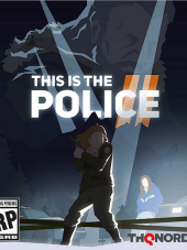 This Is the Police 2 [2018, RUS/ENG/MULTI] [RePack]