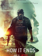 Как это заканчивается / How It Ends [2018, WEB-DLRip]