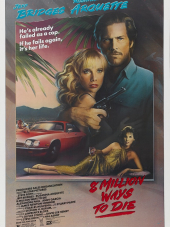 8 миллионов способов умереть / 8 Million Ways to Die [1986, HDRip]