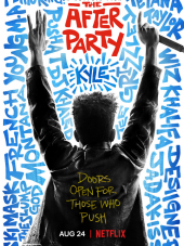 Афтепати / The After Party [2018, WEB-DLRip]