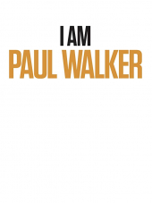 Я - Пол Уокер / I Am Paul Walker [2018, WEB-DLRip]