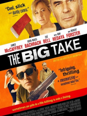 Крупный куш / The Big Take [2018, WEBRip]