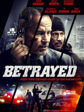 Предатель / Betrayed [2018, WEBRip]