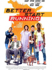 Беги пока можешь / Better Start Running [2018, WEBRip]