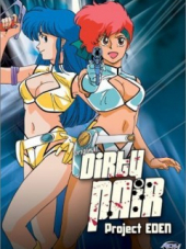 Грязная Парочка: Проект Эдем / Dirty Pair Project Eden [1987, 480] [Movie]