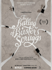 Баллада Бастера Скраггса / The Ballad of Buster Scruggs [2018, WEBRip]