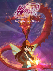 Клуб Винкс. Битва за Магикс / Winx Club: The Battle For Magix [2011, DVB]