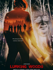 Затаившийся в лесу / Lurking Woods [2015, WEBRip]