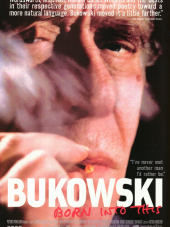 Буковски / Bukowski: Born into This [2003, DVDRip]