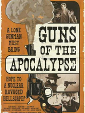 Оружие Апокалипсиса / Guns of the Apocalypse [2018, WEBRip]