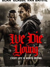 Мы умираем молодыми / We Die Young [2019, BDRip]