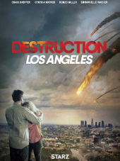 Извержение: Лос-Анджелес / Destruction Los Angeles [2017, WEB-DLRip]