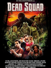 Отряд мертвецов: Храм восставших из мертвых / Dead Squad: Temple of the Undead [2018, WEBRip]